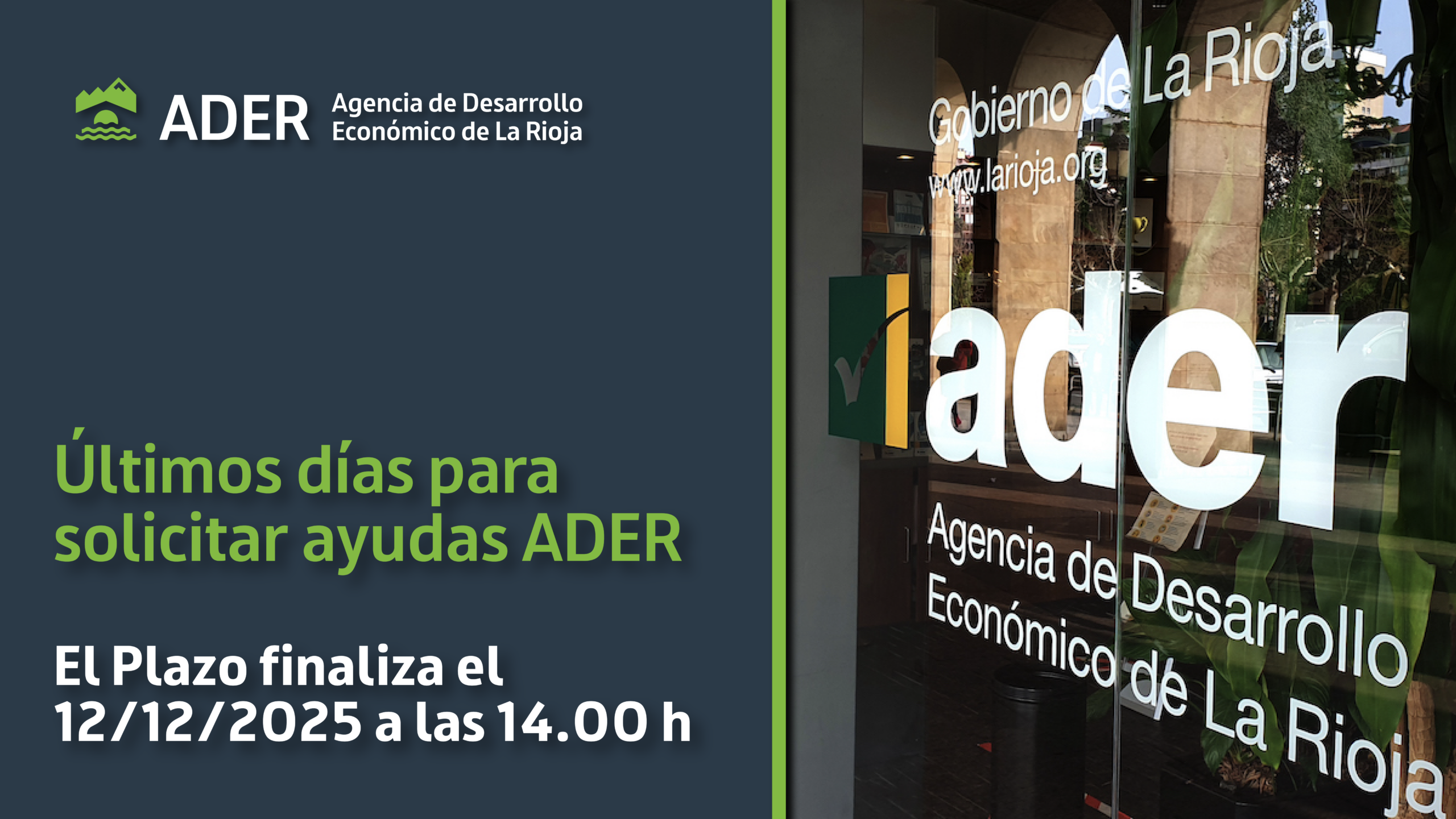 Últimos días para solicitar ayudas ADER